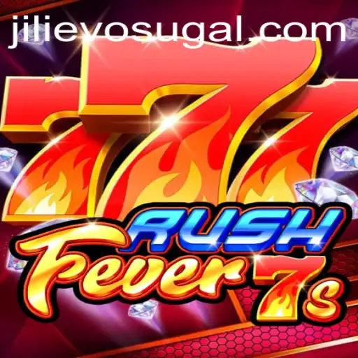 Exploring the Excitement of RushFever7s: A Dive into the World of JILI EVO
